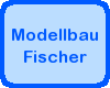 Modellbau Fischer